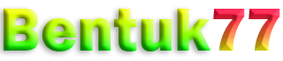 BENTUK77